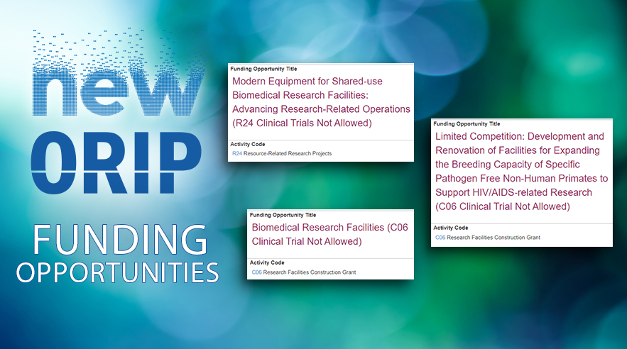 New ORIP Funding Opportunities